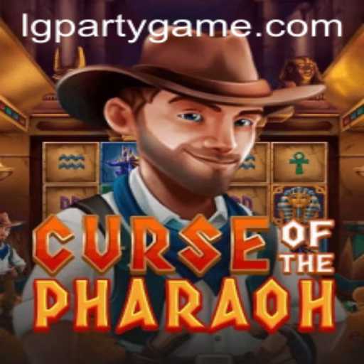 Discover the World of CurseofthePharaoh: A Thrilling Expedition with LGParty